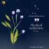 Claudio Ferrarini - Jóhann Jóhannsson: Mystical seduction (Arr. for flute by Claudio Ferrarini) [Arr. for flute by Claudio Ferrarini]