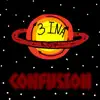 3-INA ROW - Confusion - Single